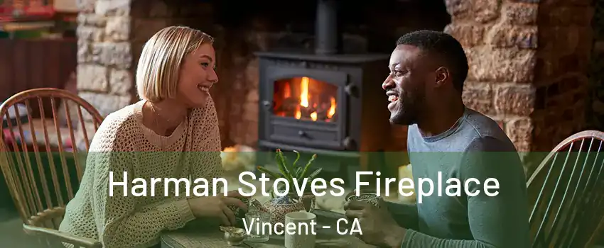  Harman Stoves Fireplace Vincent - CA