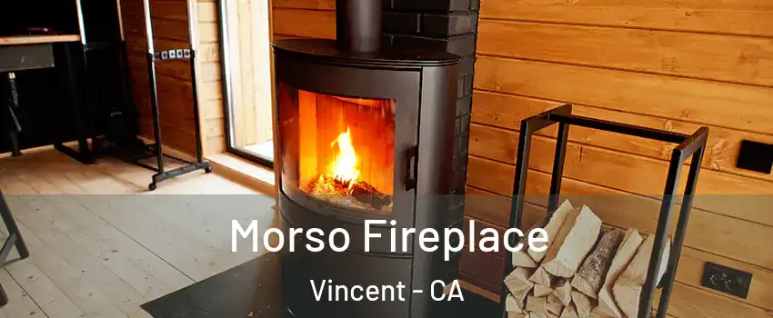  Morso Fireplace Vincent - CA